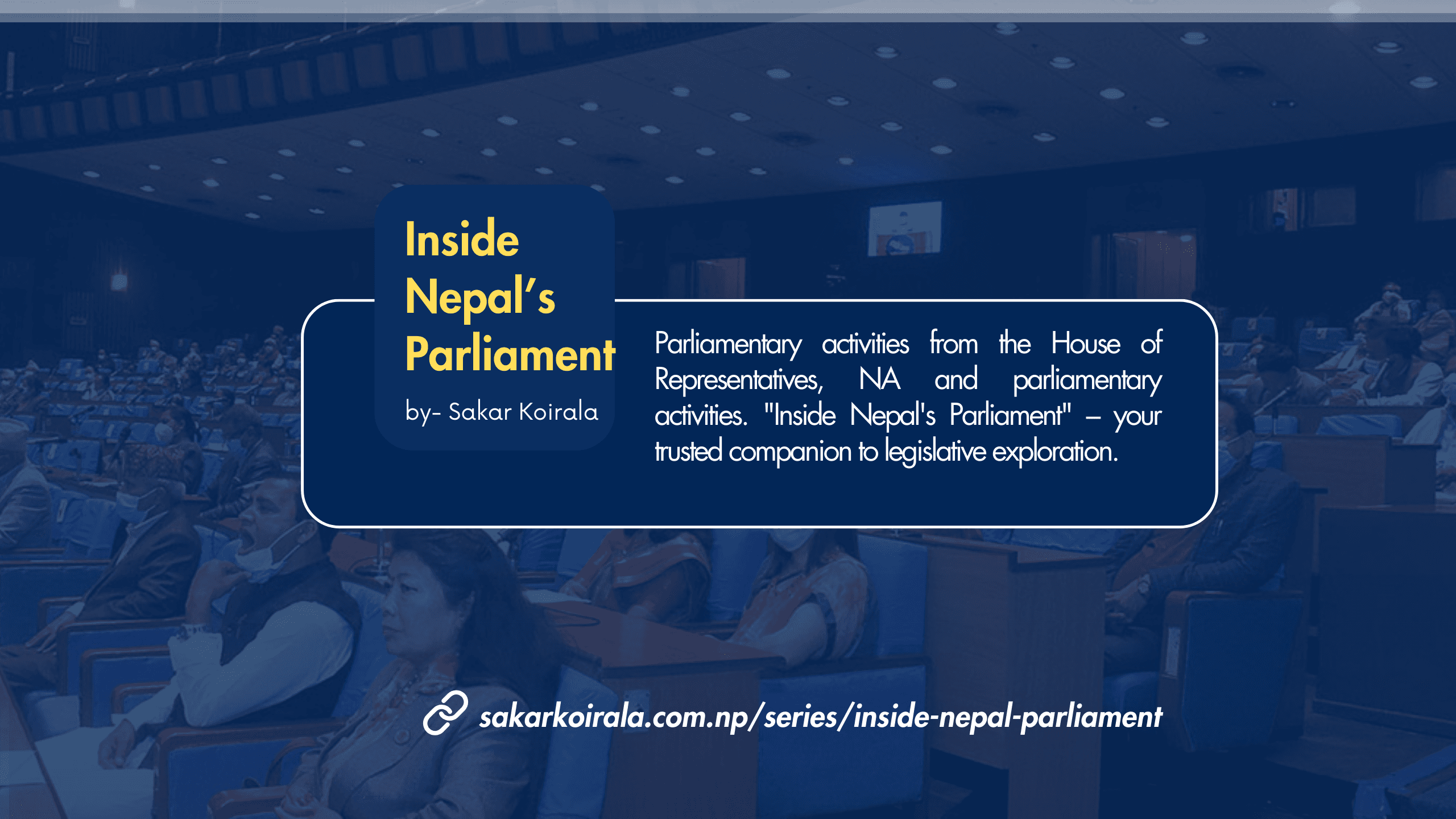 Inside Nepal's Parliament